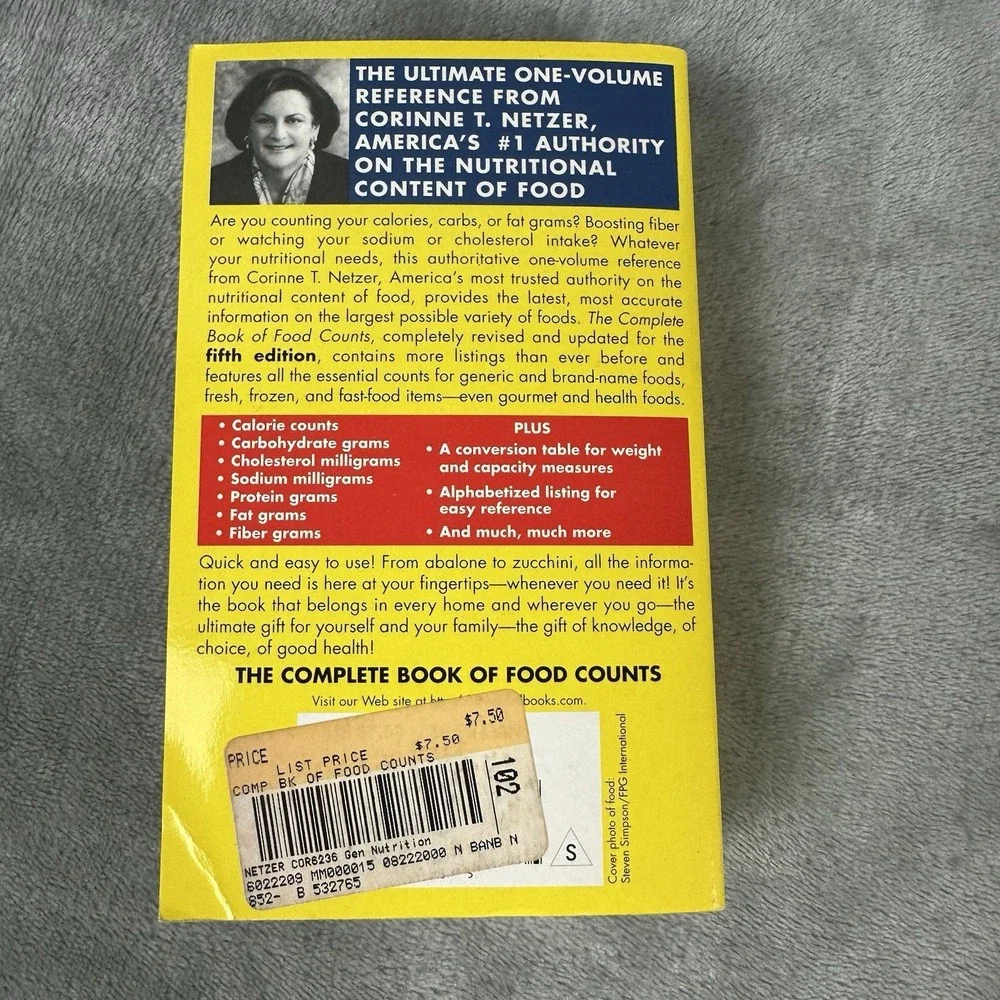 The Complete Book of Food Counts by Corinne T. Netzer The Fifth Edition